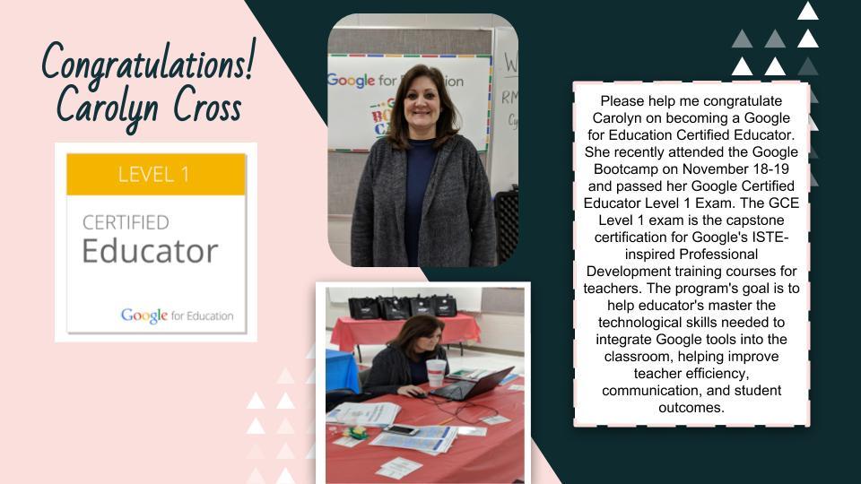 Ms. Cross, Certified Google Education Certified Educator