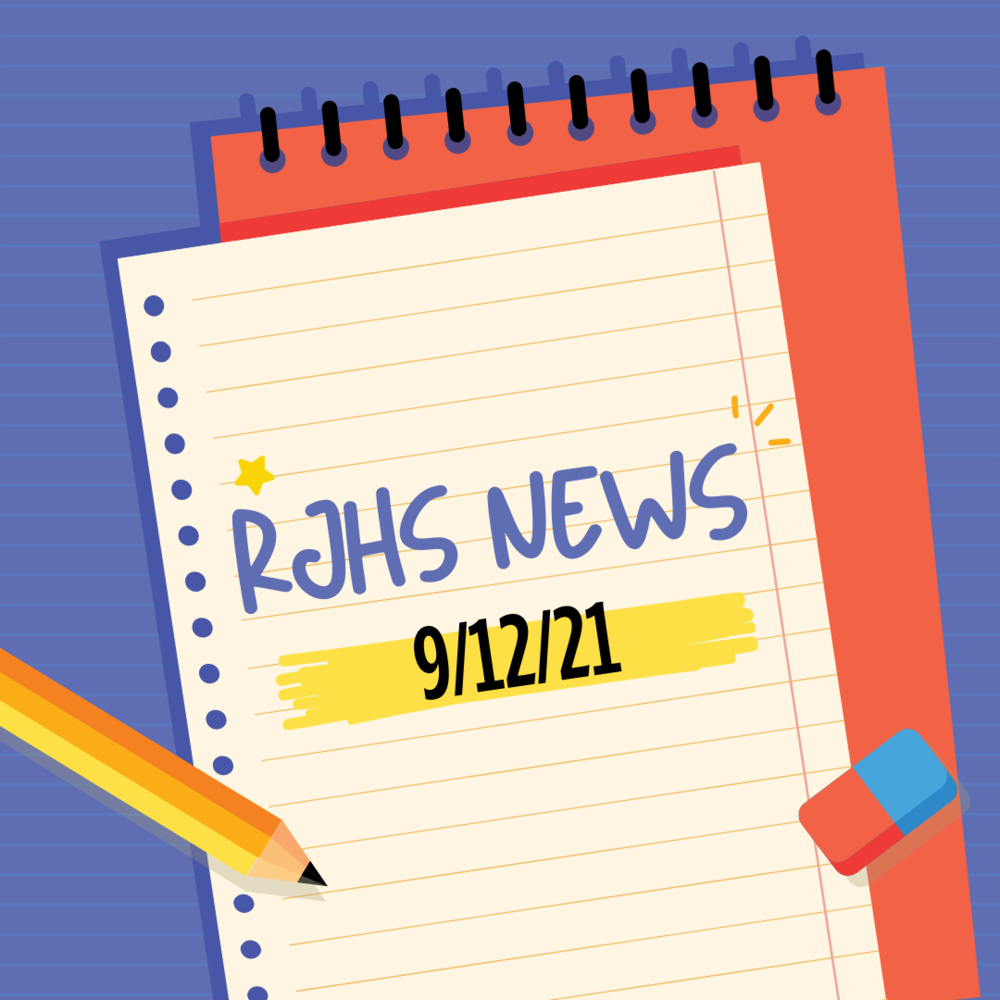 RJHS News 9/12/21