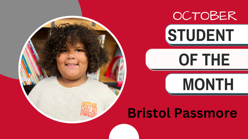 Bristol Passmore October Student of the Month