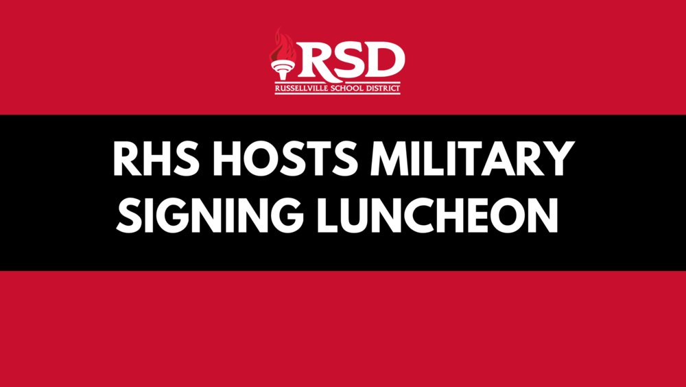 RHS Hosts Military Signing Luncheon 