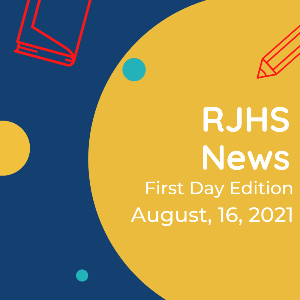 RJHS News First Day Edition