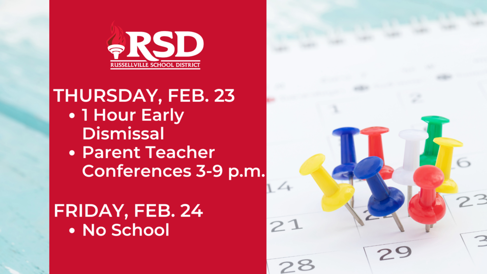 Early Dismissal Thursday, February 23rd & No School February 24th