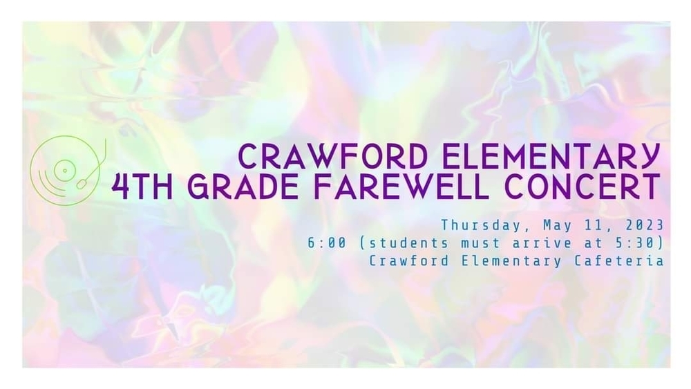 Crawford 4th Frade Farewell Concert