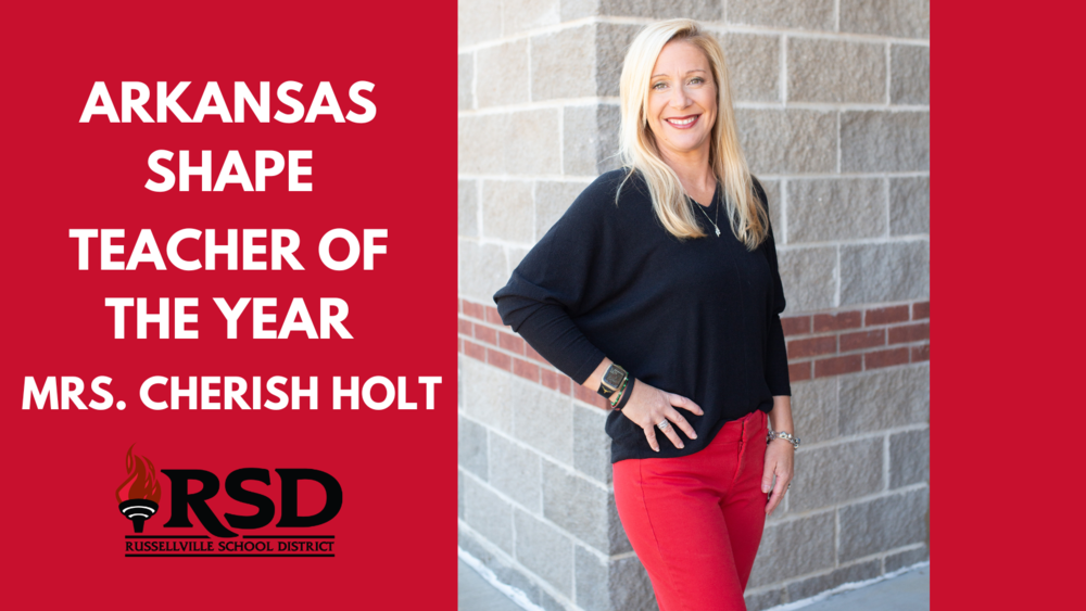 Arkansas Shape Teacher of the Year Mrs. Cherish Holt 