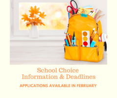 School Choice Information & Deadlines announced