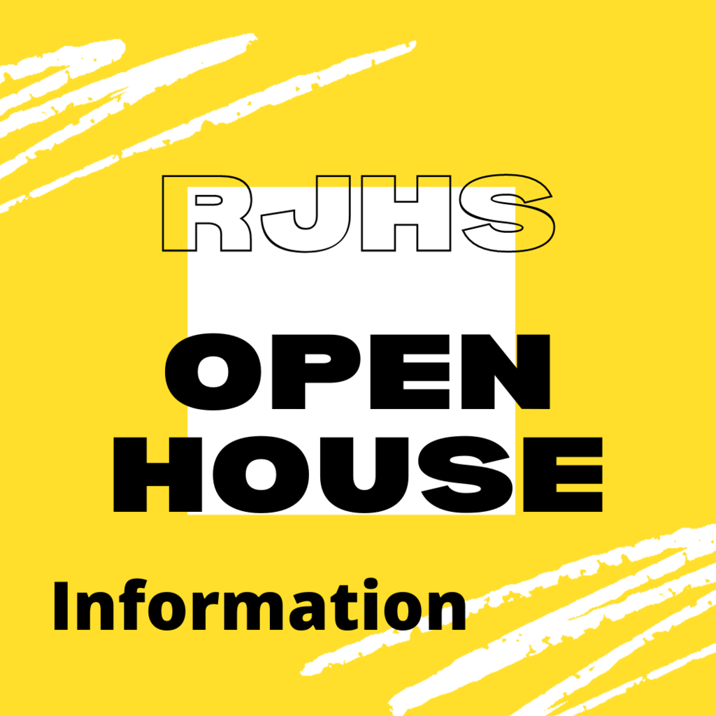 RJHS Open House Information