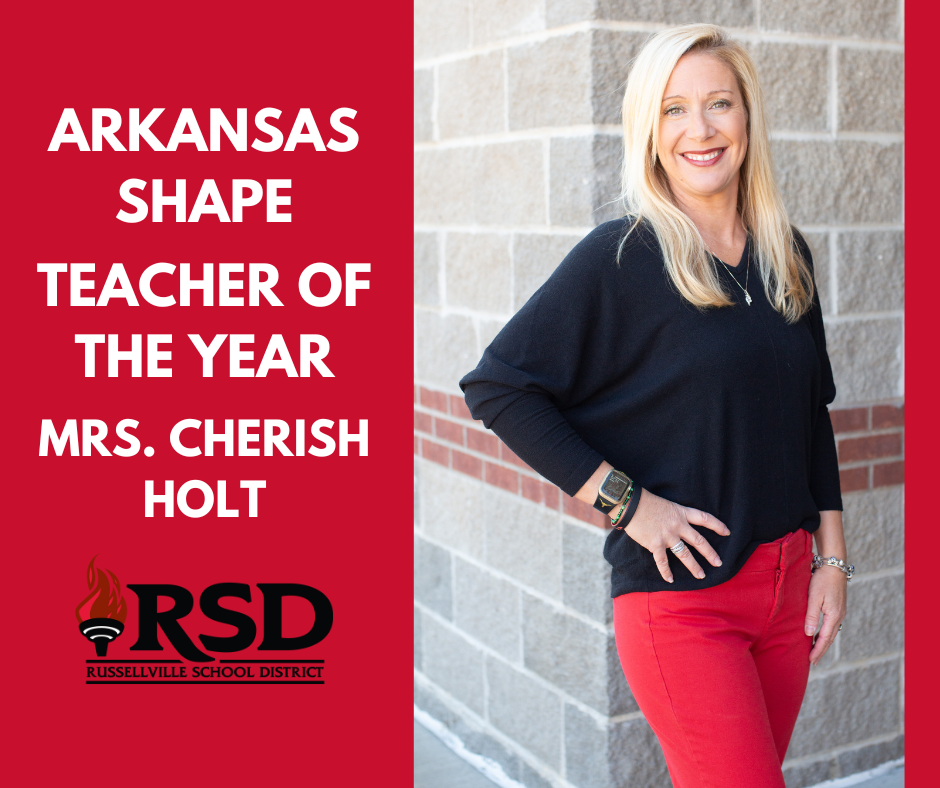Arkansas Shape Teacher of the Year Mrs. Cherish Holt 