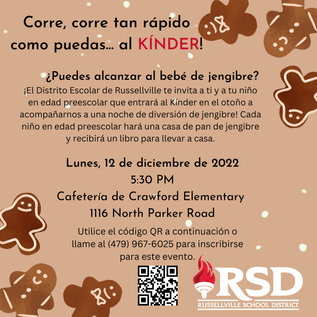 Attention Parents of Preschoolers: The Russellville School District invites you and your preschool child who will be entering kindergarten in the fall to join us for an evening of gingerbread fun!  Each preschooler will make a gingerbread house and receive a book to take home.
