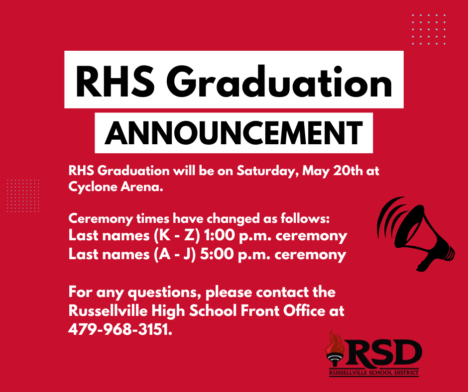 RHS Ceremony times for Graduation